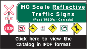 HO Scale Reflective Signs - Click here to view the PDF Catalog